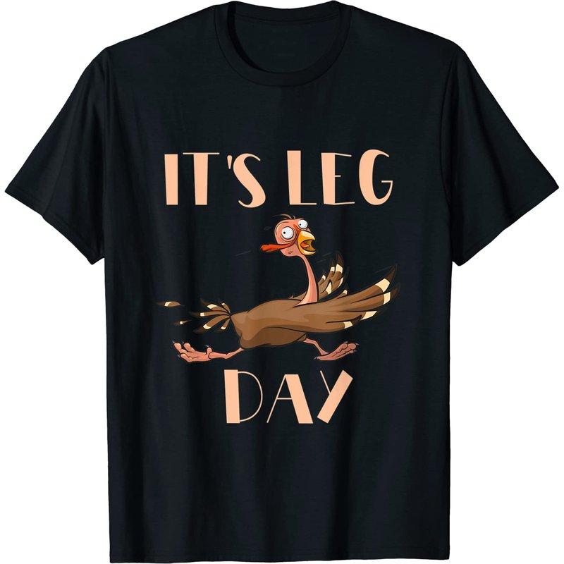 T-shirt d'entraînement pour hommes Its Leg Day Thanksgiving Turkey Trot — T-shirts pour hommes