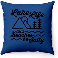 Coussin d'extérieur Lake Life Cuz Beaches Be Salty — Coussins décoratifs