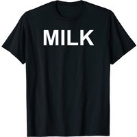 T-shirt avec texte 'Milk' pour hommes - Cadeau déguisement — T-shirts pour hommes
