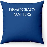 Democracy Matters Throw Pillow Cover in Royal Blue