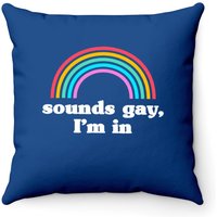 Coussin Sounds Gay I'm In — Coussins décoratifs
