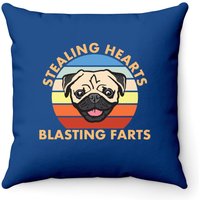 Stealing Hearts And Blasting Farts Dog Pug Throw Pillow