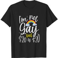 T-shirt Je ne suis pas gay mais 20 c'est 20 pour hommes