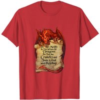 Scary Dragon T-shirt Do Not Meddle In The Affairs Of Dragons