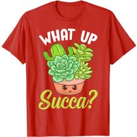 T-Shirt pour hommes Succulent Puns What Up Succa?