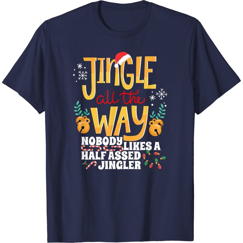 T-shirt humoristique Jingle Bells Half Assed Jingler pour hommes — T-shirts pour hommes