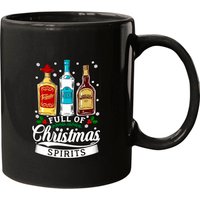 Full Of Christmas Spirits Ceramic Mug