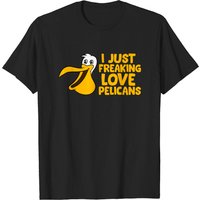 I Just Love Pelicans Men's T-Shirt