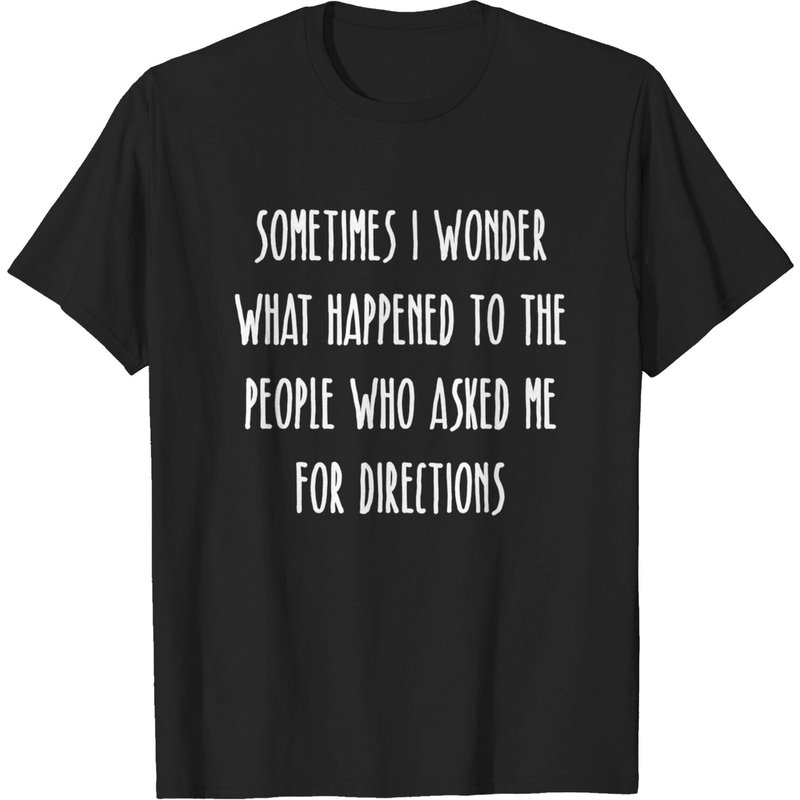 T-shirt Parfois je me demande ce qui est arrivé aux gens qui ont demandé — T-shirts pour hommes