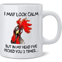 Funny Rooster I May Look Calm But I've Pecked You 3 Times Mug