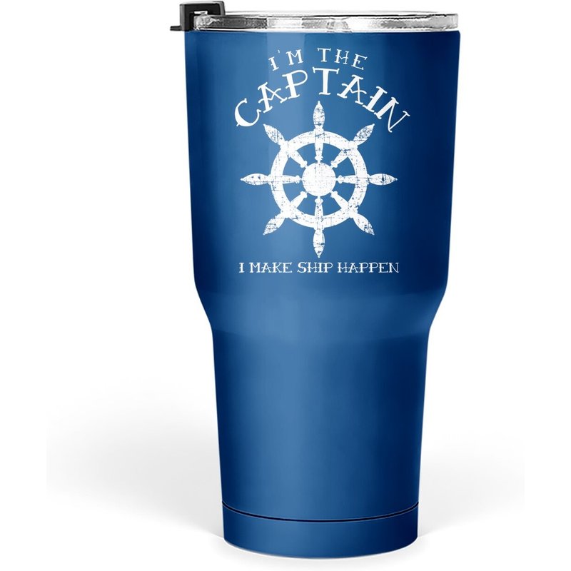 Im The Captain I Make Ship Happen Tasse de bateau 30 Oz — Tasses et gobelets