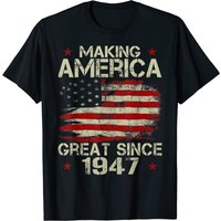 T-shirt Vintage 76e Anniversaire Mens Making America Great Since 1947