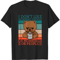 T-shirt I Don't Like Morning People Teddy Bär Bear Coffee — T-shirts pour hommes