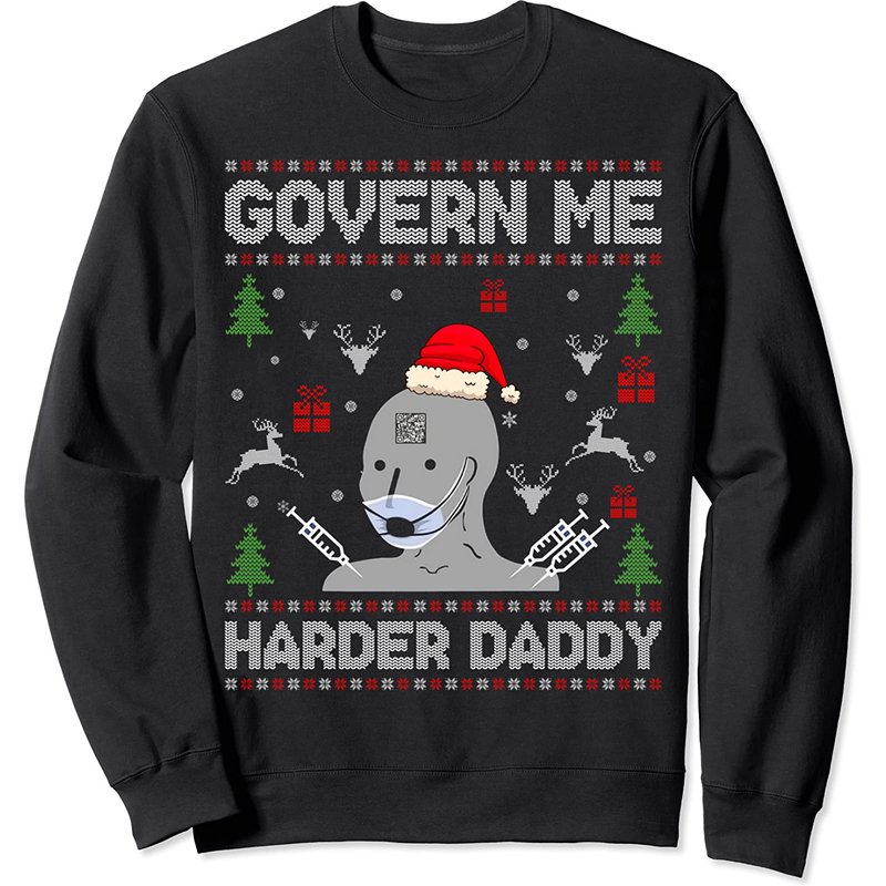 Harder Daddy Sweatshirt Xmas Govern Me Meme — Mens Hoodies