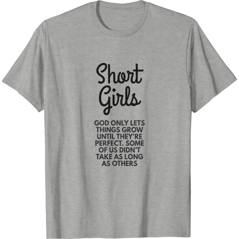 T-shirt Short Girls God Only Lets Things Grow Until They're Perfect — T-shirts pour hommes