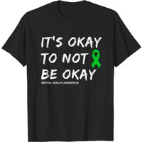 T-shirt pour hommes It's Okay To Not Be Okay sur la santé mentale — T-shirts pour hommes