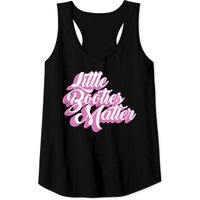 Nice Booty Tank Top Little Booties Matter for Men