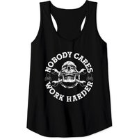 Nobody Cares Work Harder Skull Mechanic Engineer Tank Top
