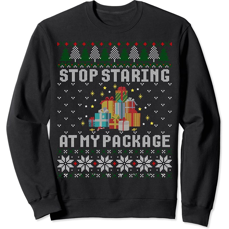 Stop Staring At My Package Sweatshirt de Noël pour Unisexe — Sweats à capuche pour hommes