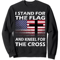 I Stand For The Flag And Kneel For The Cross Sweatshirt