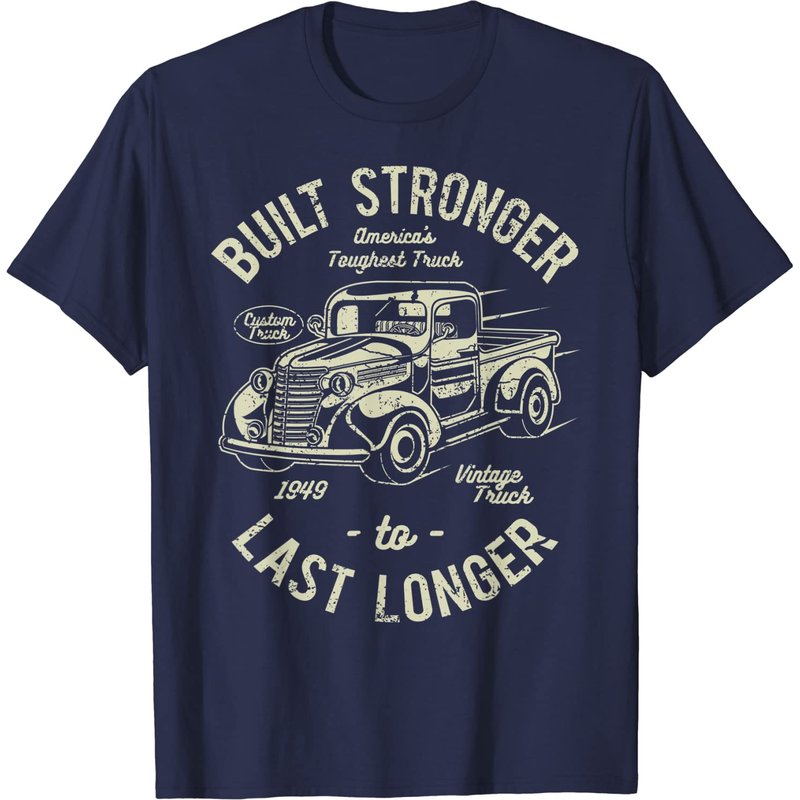 T-shirt Vintage Camion Classique 1949 Truck Built Stronger — T-shirts pour hommes