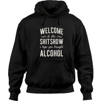 Hoodie Welcome To The Shitshow Pullover pour Unisexe