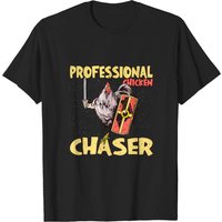 Professional Chicken Chaser T-Shirt for Men — Mens T Shirts