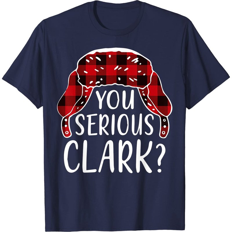 You Serious Clark Christmas Vacation Ugly Sweater T-Shirt — Mens T Shirts