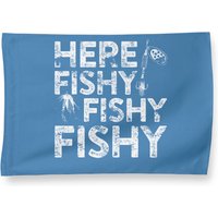 Drapeau de maison Here Fishy Fishy Fishy - Design de pêcheur