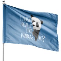 Drapeau de Maison I Just Really Like Pandas, Ok? - Impression Double Face — Drapeaux décoratifs