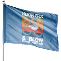 Hooker And Blow Fishing Since 1869 House Flag