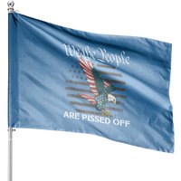 We The People Are Pissed Off Vintage USA Flag House Flag — Decorative Flags