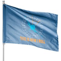 Drapeau de maison pilote d'avion This Is How I Roll