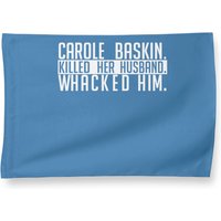 Carole Baskin Killed Her Husband Whacked Him House Flag — Decorative Flags