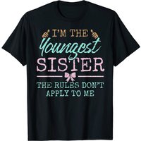 T-shirt Youngest Sister : Les règles ne s'appliquent pas à moi pour hommes — T-shirts pour hommes