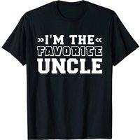 I'm The Favorite Uncle T-Shirt for Men