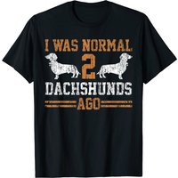 T-shirt Cartoon Teckel Wiener I Was Normal 2 Chien Vintage