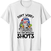 Don't Worry I've Had Both My Shots Tequila Ben Drankin T-Shirt — Mens T Shirts
