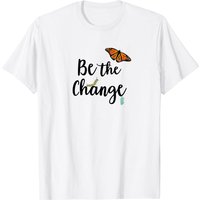 Be The Change Monarch Caterpillar to Butterfly T-Shirt for Men — Mens T Shirts
