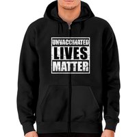 Hoodie zippé Unvaccinated Lives Matter pour unisexe