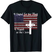 Stand For The Flag, I Kneel At The Cross T-shirt chrétien patriote