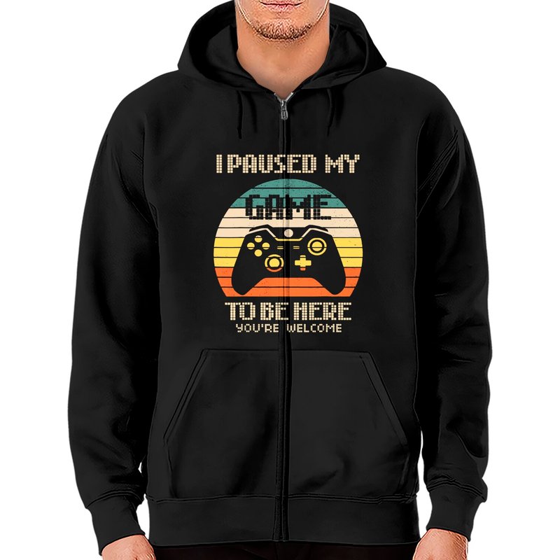 Hoodie Zippé I Paused My Game To Be Here pour Hommes — Sweats à capuche pour hommes