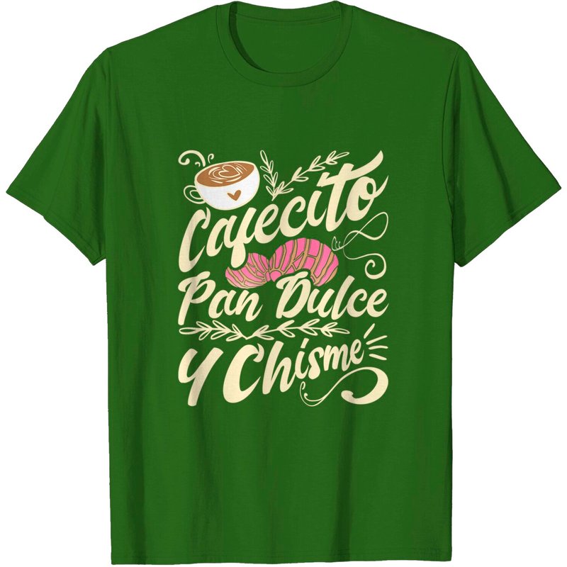 Cafecito Pan Dulce y Chisme - T-shirt Latino Hispano Mexicain — T-shirts pour hommes