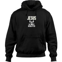 Jesus Hoodie The Ultimate Deadlifter Christian Weightlifting