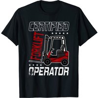 Certified Forklift Operator Driving T-Shirt for Men — Mens T Shirts