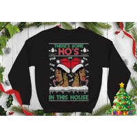 Sweatshirt de Noël Theres Some Ho's In This House Cardi B — Sweats à capuche pour hommes
