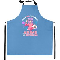 Just A Girl Who Loves Anime And Sketching Kitchen Apron
