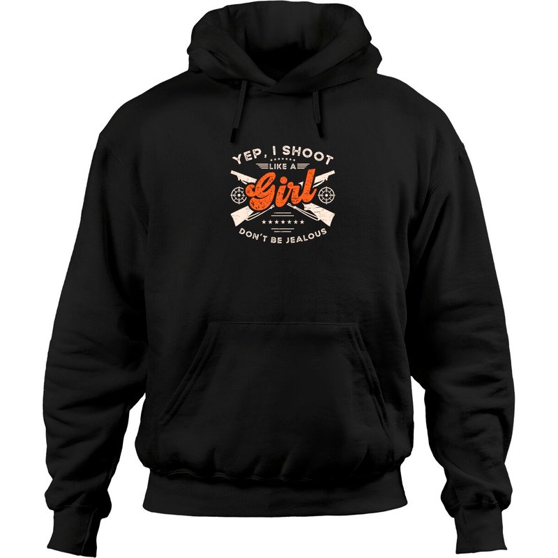 Yep I Shoot Like A Girl Hoodie Pullover de Tir au Trap — Sweats à capuche pour hommes