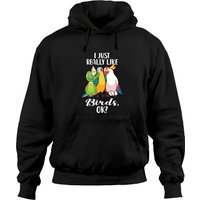 Hoodie I Just Really Like Birds Parrot Cockatoo Budgerigar — Sweats à capuche pour hommes
