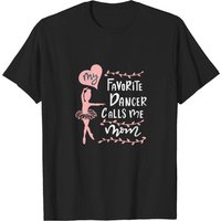 T-shirt Justice Dance Moms pour hommes - Mon danseur préféré m'appelle maman — T-shirts pour hommes